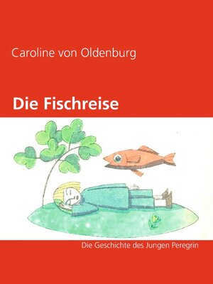 cover image of Die Fischreise